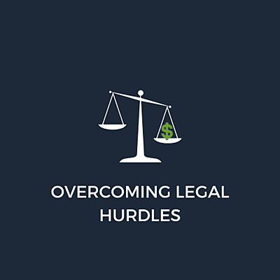 Overcoming Legal Hurdles